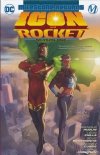 ICON AND ROCKET SEASON 1 HC [9781779515520] **promocja STOCK SALE**