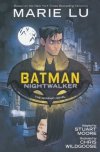 BATMAN NIGHTWALKER TP [9781401280048] **OFERTA SPECJALNA**