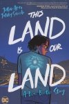 THIS LAND IS OUR LAND A BLUE BEETLE STORY TP [9781779522825]