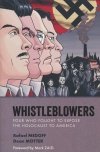 WHISTLEBLOWERS FOUR WHO FOUGHT TO EXPOSE HOLOCAUST TP [9781506737607]