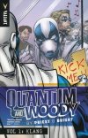 QUANTUM AND WOODY BY PRIEST AND BRIGHT VOL 01 KLANG SC [9781939346780]