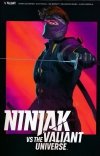 NINJAK VS THE VALIANT UNIVERSE TP [9781682152737] **OFERTA SPECJALNA**