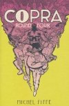 COPRA VOL 04 ROUND 4 TP [9781534313941]