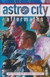 ASTRO CITY AFTERMATHS HC [9781401289447]