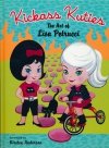 KICKASS KUTIES THE ART OF LISA PETRUCCI HC [9781595822529]