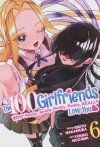 100 GIRLFRIENDS WHO REALLY LOVE YOU VOL 06 SC [9781685795405]
