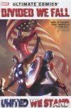 ULTIMATE COMICS DIVIDED WE FALL UNITED WE STAND HC [9780785167815] **promocja TOMY**