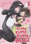 KUMA KUMA KUMA BEAR LIGHT NOVEL VOL 02 TP [9781645055280]