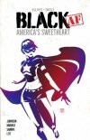 BLACK AF AMERICAS SWEETHEART TP [9781628751918] **promocja TOMY**