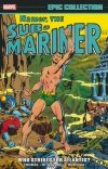 NAMOR THE SUB-MARINER EPIC COLLECTION WHO STRIKES FOR ATLANTIS TP [9781302949747] **PROMOCJA RABAT 40%**