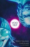 VOID TRIP TP [9781534306684] **promocja TOMY**