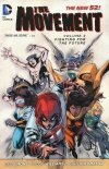 MOVEMENT VOL 02 FIGHTING FOR THE FUTURE TP [9781401249526] **promocja TOMY**