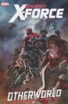 UNCANNY X-FORCE OTHERWORLD HC [9780785161813]