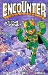 ENCOUNTER VOL 02 WELCOME TO THE TEAM TP [9781549302718] **promocja TOMY**