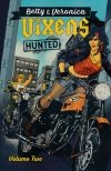 BETTY AND VERONICA VIXENS VOL 02 TP [9781682558799] **promocja TOMY**