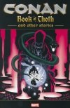 CONAN BOOK OF THOTH AND OTHER STORIES TP [9781302922825] **promocja TOMY**
