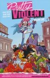 PRETTY VIOLENT VOL 01 TP [9781534315075] **promocja TOMY**