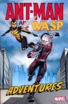 ANT-MAN AND THE WASP ADVENTURES TP [9781302912048]