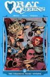 RAT QUEENS VOL 05 THE COLOSSAL MAGIC NOTHING SC [9781534306776]