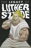 LEGACY OF LUTHER STRODE VOL 03 TP [9781632157256] **promocja TOMY**