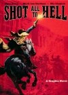SHOT ALL TO HELL HC [9781683831518]