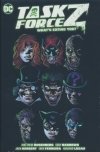 TASK FORCE VOL 02 Z WHATS EATING YOU HC [9781779520265]