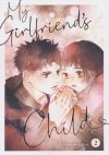 MY GIRLFRIENDS CHILD VOL 02 TP [9781685797072]
