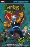 FANTASTIC FOUR EPIC COLLECTION NOBODY GETS OUT ALIVE SC [9781302934477] *SALEństwo*