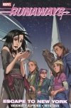 RUNAWAYS ESCAPE TO NEW YORK TP [9780785141471]