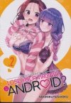 DOES IT COUNT IF YOU LOSE YOUR VIRGINITY TO AN ANDROID VOL 02 TP [9798888430057]