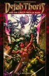 DEJAH THORIS AND THE GREEN MEN OF MARS VOL 03 RED TRIGGER TP [9781606905401] **promocja TOMY**