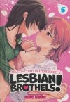 ASUMI-CHAN IS INTERESTED IN LESBIAN BROTHELS VOL 05 TP [9798893733044]