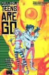 QUANTUM TEENS ARE GO VOL 01 TP [9781628751710] **promocja TOMY**