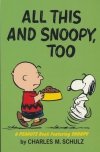 PEANUTS ALL THIS AND SNOOPY TOO TP [9781787742734]