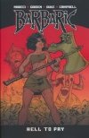 BARBARIC HELL TO PAY VOL 03 TP [9781638491880]