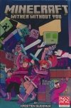 MINECRAFT WITHER WITHOUT YOU BOX SET TP [9781506729008]