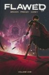 FLAWED VOL 01 TP [9781534325913] **promocja TOMY**