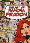 ART OF RAMONA FRADON HC [9781606901403] **promocja TOMY**