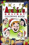 ARCHIES HOLIDAY COLORING BOOK TP [9781682558713]