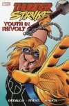 THUNDERSTRIKE YOUTH IN REVOLT TP [9780785152712] **promocja TOMY**