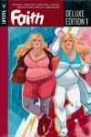 FAITH DELUXE EDITION VOL 01 HC [9781682152850] **promocja TOMY**