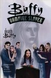 BUFFY THE VAMPIRE SLAYER THE DEATH OF BUFFY TP [9781569717486] **OFERTA SPECJALNA**