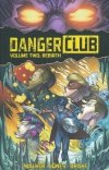 DANGER CLUB VOL 02 REBIRTH TP [9781632153678] **OFERTA SPECJALNA**