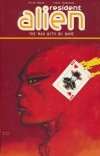 RESIDENT ALIEN VOL 04 THE MAN WITH NO NAME TP [9781506701530] **OFERTA SPECJALNA**