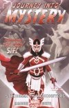 JOURNEY INTO MYSTERY FEATURING SIF VOL 01 STRONGER THAN MONSTERS SC [9780785161080]