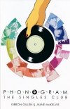 PHONOGRAM VOL 02 THE SINGLES CLUB TP [9781607061793]