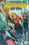 AQUAMAN DEEP DIVES TP [9781779511249]