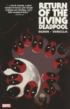 RETURN OF THE LIVING DEADPOOL TP [9780785192572] **OFERTA SPECJALNA**