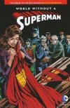 WORLD WITHOUT A SUPERMAN SC [9781563891182]