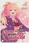 SAKURAI-SAN WANTS TO BE NOTICED VOL 04 TP [9781685795245] **OFERTA SPECJALNA**